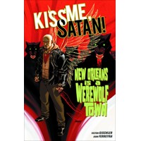 KISS ME SATAN TP - Victor Gischler