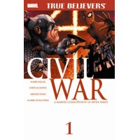TRUE BELIEVERS CIVIL WAR #1 - Various