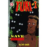 TUKI SAVE THE HUMANS #1 2ND PTG - Jeff Smith