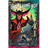 ONLY LIVING BOY HC VOL 03 ONCE UPON A TIME -  David Gallaher