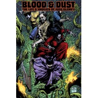 BLOOD AND DUST TP VOL 01 LIFE AND UNDEATH -  Michael A. Martin, Adam Orndorf