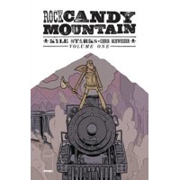ROCK CANDY MOUNTAIN TP VOL 01 - Kyle Starks