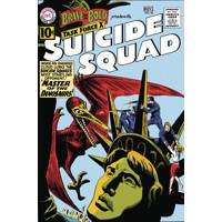 SUICIDE SQUAD THE SILVER AGE TP - Robert Kanigher
