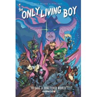 ONLY LIVING BOY HC VOL 05 TO SAVE A SHATTERED WORLD - David Gallaher
