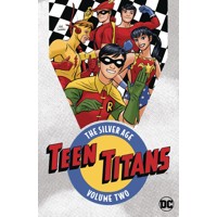 TEEN TITANS THE SILVER AGE TP VOL 02 - Bob Haney, Len Wein, Neal Adams, Mary W...