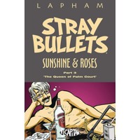 STRAY BULLETS SUNSHINE &amp; ROSES TP VOL 03 (MR) - David Lapham