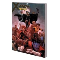 X-MEN GOLD TP VOL 07 - Marc Guggenheim, Leah Williams, Monty Nero