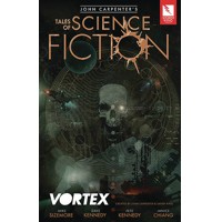 JOHN CARPENTERS TALES OF SCIENCE FICTION VORTEX TP - Mike Sizemore