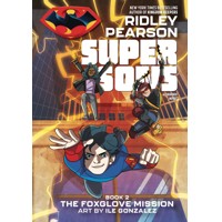 SUPER SONS BOOK 02 THE FOXGLOVE MISSION TP DC ZOOM - Ridley Pearson