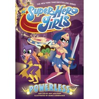 DC SUPER HERO GIRLS POWERLESS TP - Amy Wolfram