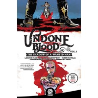 UNDONE BY BLOOD TP - Lonnie Nadler, Zac Thompson