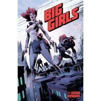 BIG GIRLS TP VOL 01 - Jason Howard