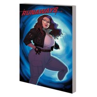 RUNAWAYS BY RAINBOW ROWELL TP VOL 06 COME AWAY WITH ME - Rainbow Rowell