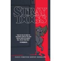 STRAY DOGS TP - Tony Fleecs