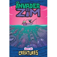 INVADER ZIM BEST OF CREATURES TP VOL 01 CVR A WUCINICH - Eric Trueheart, K.C. ...