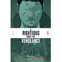 RIGHTEOUS THIRST FOR VENGEANCE TP VOL 01 (MR) - Rick Remender