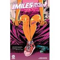MILES TO GO TP (MR) - B. Clay Moore