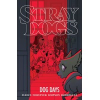 STRAY DOGS DOG DAYS TP - Tony Fleecs