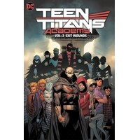 TEEN TITANS ACADEMY TP VOL 02 EXIT WOUNDS - Tim Sheridan