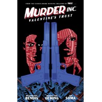 MURDER INC TP VOL 01 VALENTINES TRUST - Brian Michael Bendis