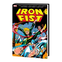 IRON FIST DANNY RAND THE EARLY YEARS OMNIBUS HC - Chris Claremont, Various