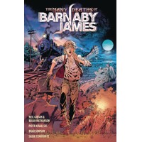 MANY DEATHS OF BARNABY JAMES TP - Neil Gibson, Brian Nathanson