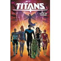 TITANS (2023) TP VOL 01 OUT OF THE SHADOWS - TOM TAYLOR