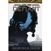 STAR TREK DEFIANT HC VOL 02 ANOTHER PIECE OF ACTION - Christopher Cantwell