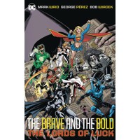 BRAVE AND THE BOLD TP VOL 01 LORDS OF LUCK (2024 EDITION) - MARK WAID