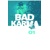 BAD KARMA HC VOL 01 - B. Clay Moore & Various