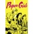 PAPER GIRLS #1 - Brian K. Vaughan