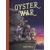 OYSTER WAR HC - Ben Towle