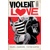 VIOLENT LOVE TP VOL 01 STAY DANGEROUS - Frank J....