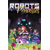 ROBOTS AND PRINCESSES TP VOL 01 - Todd Matthy