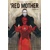 RED MOTHER TP VOL 02 - Jeremy Haun