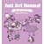 JUST ACT NORMAL A PIE COMICS COLLECTION GN (MR) - John McNamee