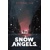 SNOW ANGELS LIBRARY ED HC - Jeff Lemire