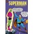 SUPERMAN THE SILVER AGE OMNIBUS HC VOL 01 - OTTO BINDER, BILL FINGER, JACK SCHIFF, JERRY SIEGEL