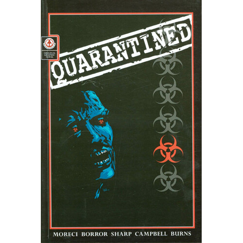 QUARANTINED - Michael Moreci
