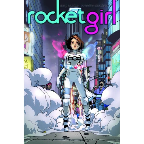 ROCKET GIRL #5 - Brandon Montclare
