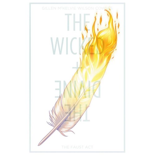 WICKED & DIVINE TP VOL 01 THE FAUST ACT (MR) - Kieron Gillen