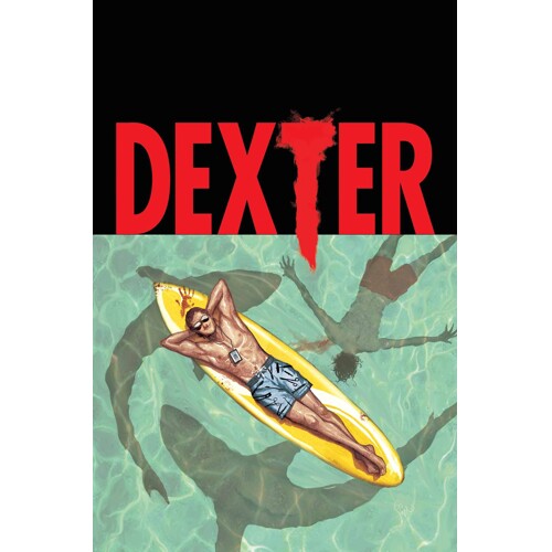DEXTER DOWN UNDER #1 (OF 5) - Jeff Lindsay