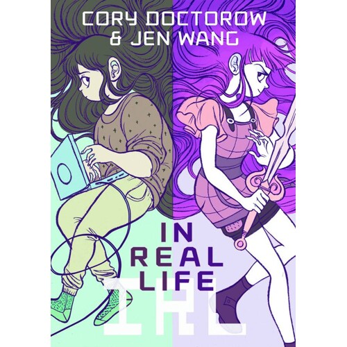IN REAL LIFE GN - Cory Doctorow