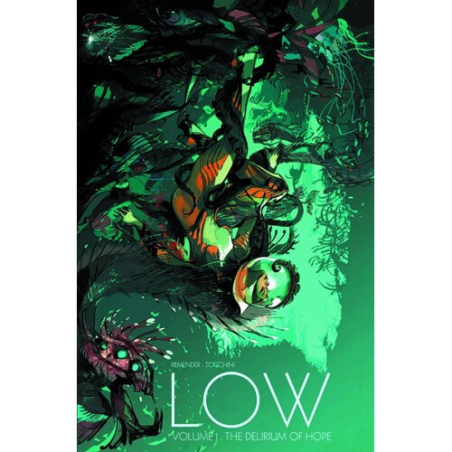 LOW TP VOL 01 THE DELIRIUM OF HOPE (MR) - Rick Remender