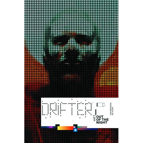 DRIFTER TP VOL 01 OUT OF THE NIGHT (MR) - Ivan Brandon