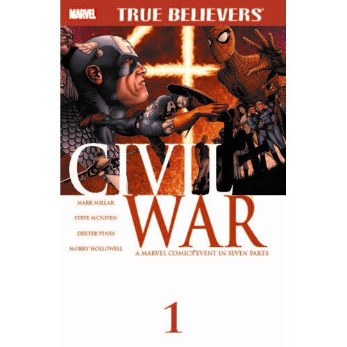 TRUE BELIEVERS CIVIL WAR #1 - Various
