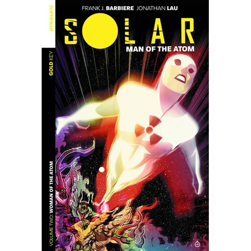 SOLAR MAN OF THE ATOM TP VOL 02 INTERGALACTIC - Frank J. Barbiere