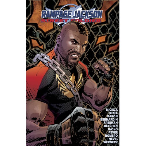 RAMPAGE JACKSON STREET SOLDIER TP VOL 01 - Fabian Nicieza & Various