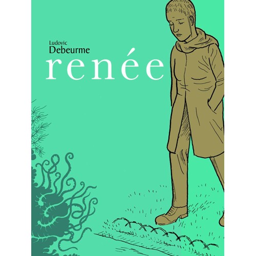 RENEE GN (MR) - Ludovic Debeurme
