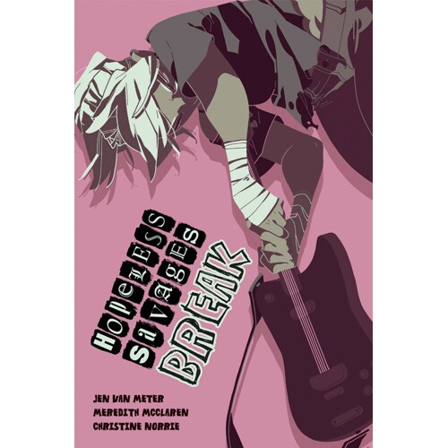 HOPELESS SAVAGES BREAK GN 4 - Jen Van Meter